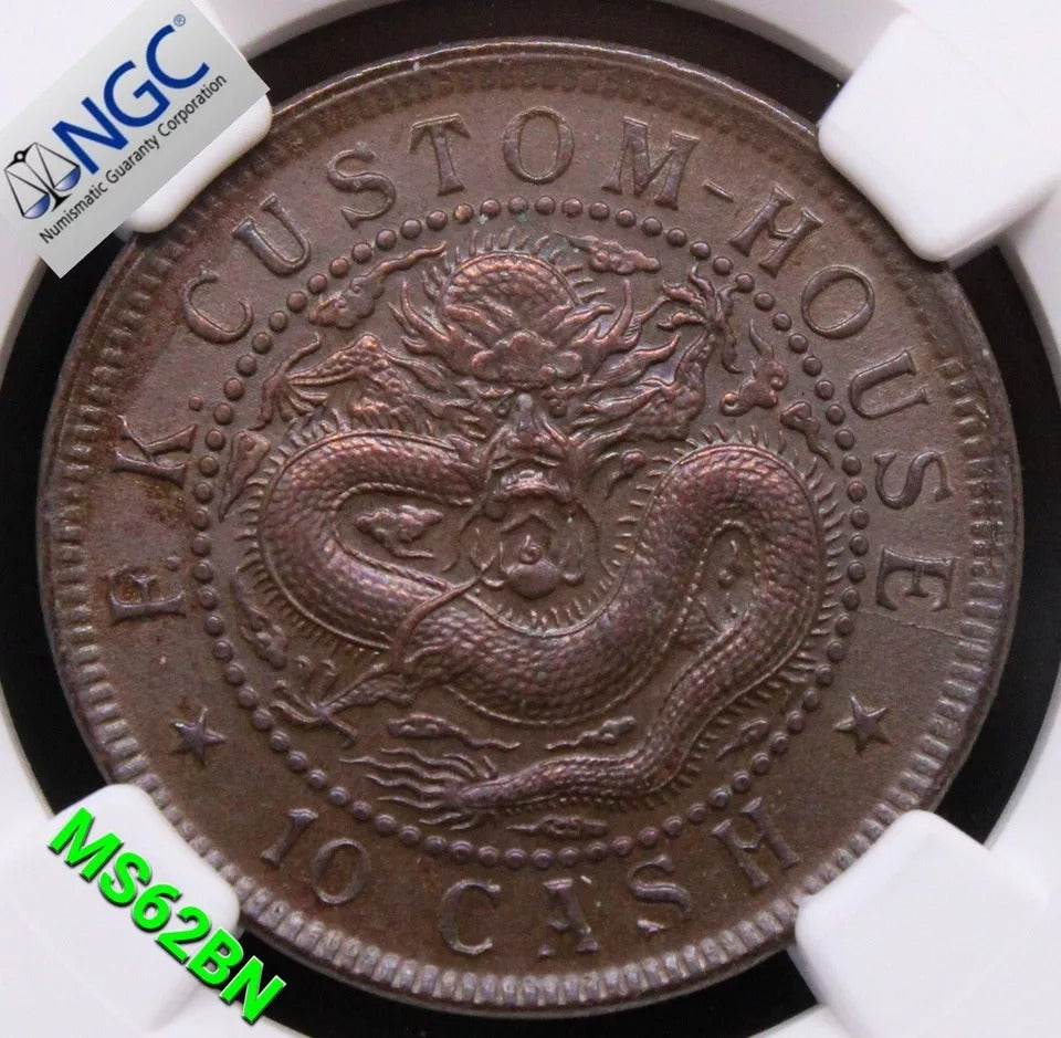 10 Cash 1901-05, Fukien Province China/chinese. Y-97 NGC MS62 BN LG char ? ?.