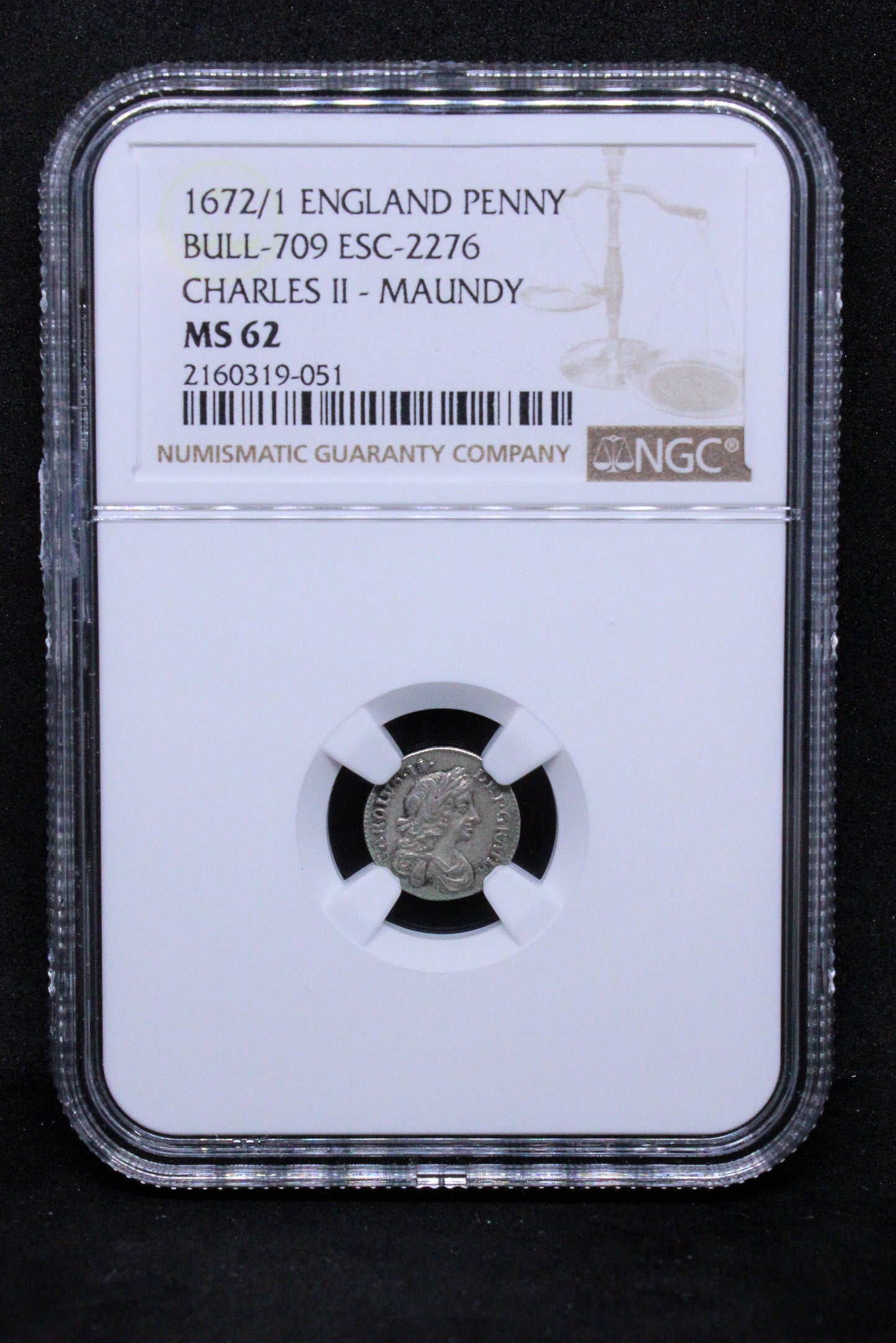 1672/1 ENGLAND PENNY BULL-709 ESC-2276 CHARLES II - MAUNDY .NGC MS 62. TOP POP